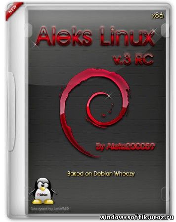 Aleks Linux v.3 RC Gnome2/Gnome3 Shell Soft (ML/RUS/2012)