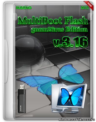 MultiBoot Flash gnom26rus Edition v.3.16 (RUS/ENG/2012)