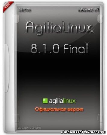 AgiliaLinux 8.1.0 Final (x86/x86_64/RUS/ENG/UKR/2012)