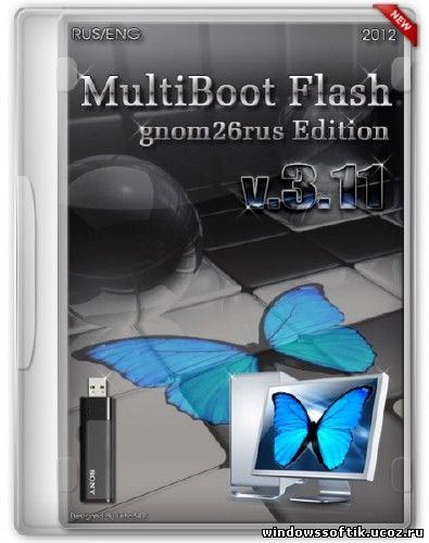 MultiBoot Flash gnom26rus Edition v.3.11 (RUS/ENG/2012)