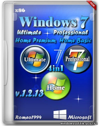 Windows 7 Ultimate/Professional/Home Premium/Home Basic x86 4in1 v.1.2.13 by Romeo1994 (2013/RUS) 