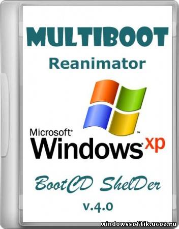 Multiboot Reanimator BootCD ShelDer v.4.0 (2012/RUS/ENG)