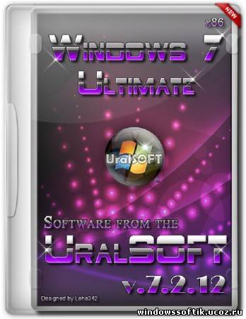 Windows 7 x86 UralSOFT Ultimate 7.2.12 (RUS/2012)